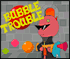 Play Bubble Troub...!