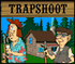 Play Trapshoot!